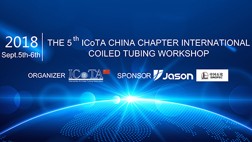 Welcome to the 5th ICoTA China Chapter International Coiled Tubing Workshop! Tickets are limited.